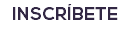 INSCRÍBETE